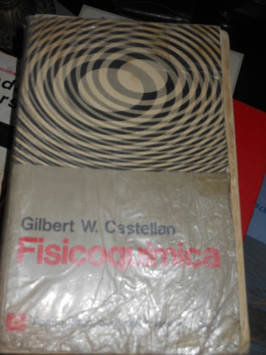 * * Fisicoquimica - Gilbert W. Castellan