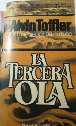 La Tercera Ola - Alvin Toffler - V/ Envío (Usado)
