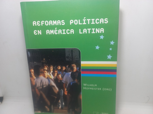 Livro - Reformas Políticas En América Latina - Gb - 263