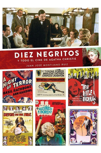 Libro: Diez Negritos Y Todo El Cine De Agatha Christie. Juan