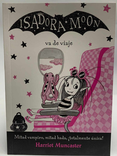 Isadora Moon Va De Viaje - Harriet Muncaster 