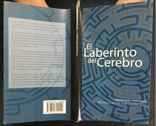 El Laberinto Del Cerebro. José Castillo Ruiz.