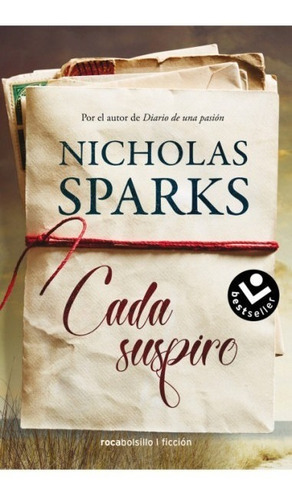 Libro Cada Suspiro - Nicholas Sparks - Roca Bolsillo