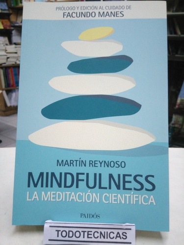 Mindfulness. La Meditacion Cientifica                -pd-