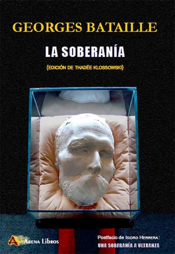 Libro: Soberania (edicion De Thadee Klossowski). Bataille, G