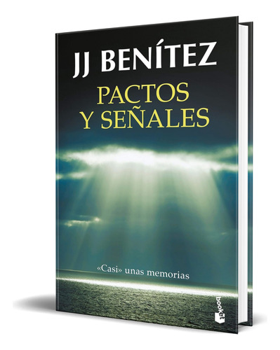 Libro Pactos Y Señales [ J.j. Benítez ] Original