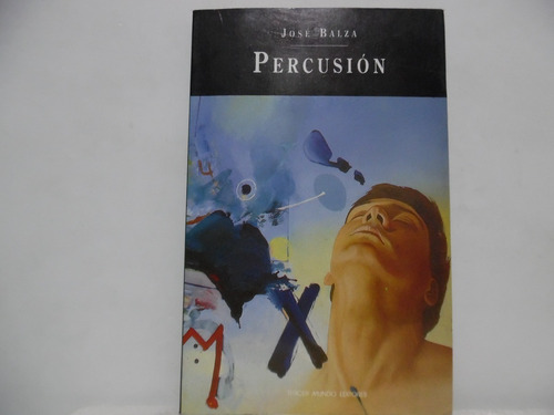 Persecución / Josè Balza / Tercer Mundo