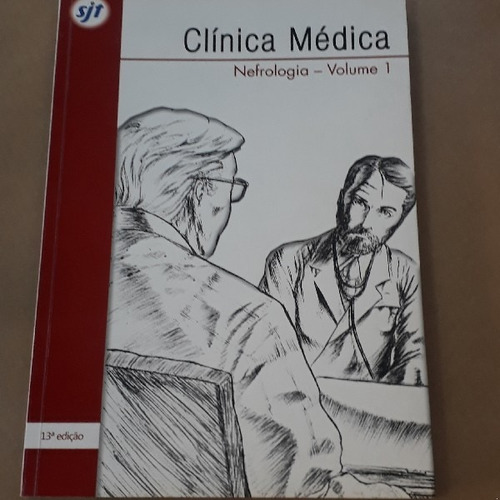 Clinica Medica - Nefrologia Vol 1