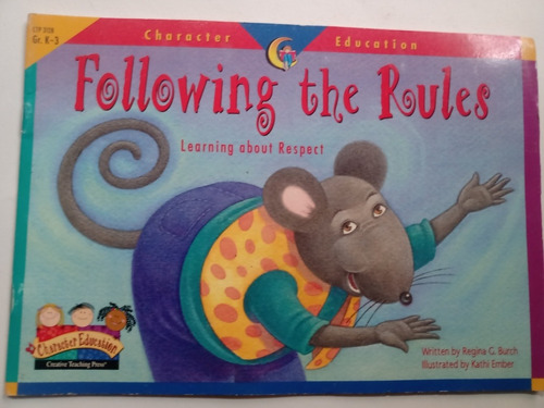 Following The Rules Regina G. Burch Respeto Niños Inglés 