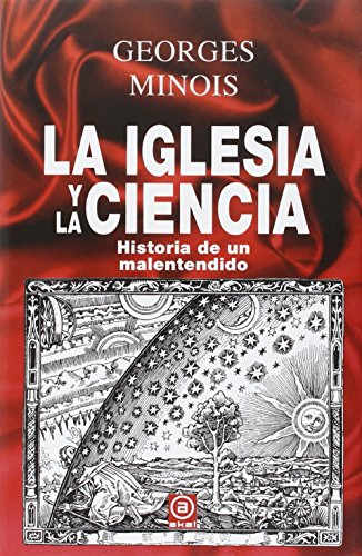 Libro Iglesia Y La Ciencia Historia De Un Malentendido (cart