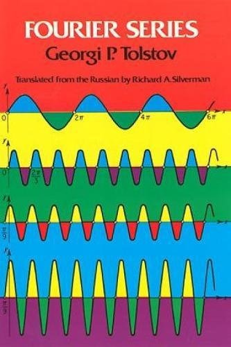 Fourier Series: Fourier Series, De Georgi P. Tolstov. Editorial Dover Pubns, Tapa Blanda, Edición 1976 En Inglés, 1976