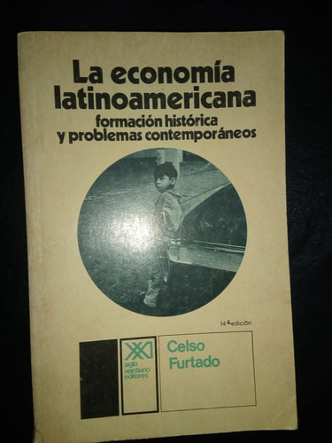 Libro La Economía Latinoamericana Celso Furtado