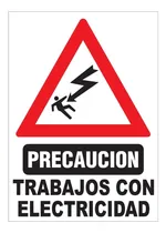 Comprar Cartel Precaución Trabajos Con Electricidad 50x70 C. Plast.
