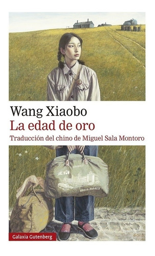 Libro Edad De Oro (bolsillo) - Xiaobo Wang