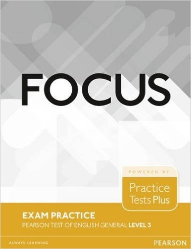 Focus Exam Practice General Level 3 B2, de VV. AA.. Editorial Pearson, tapa blanda en inglés internacional, 2016