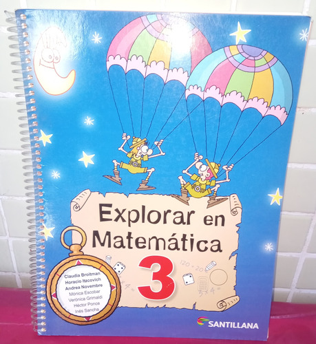 Explorar En Matematica 3. Editorial Santillana. 