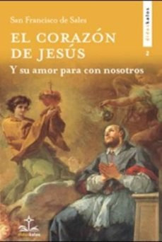 Libro El Corazon De Jesus - De Asis, San Francisco