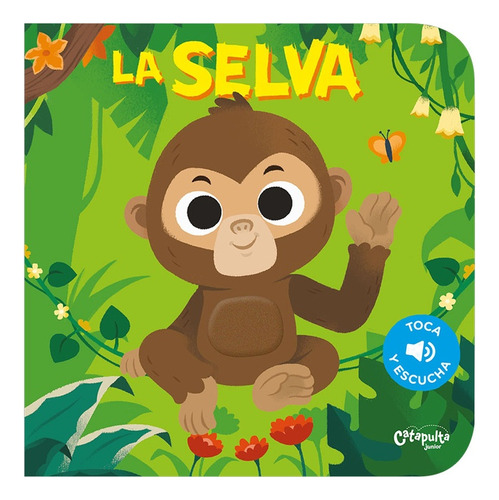 La Selva - Toca Y Escucha