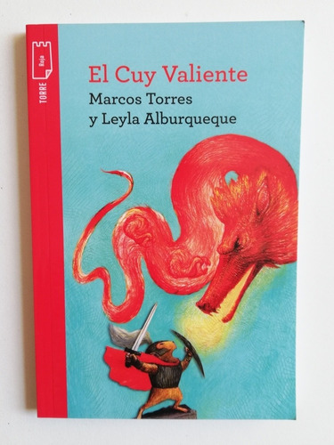 El Cuy Valiente - Marcos Torres Y Leyla Alburqueque 