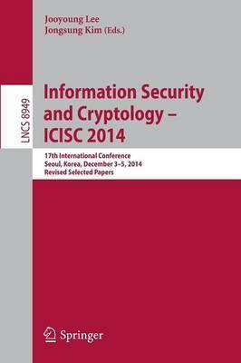 Libro Information Security And Cryptology - Icisc 2014 - ...