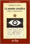 Mente Creativa Mitos Y Mecanismos (rustico) - Boden Margare