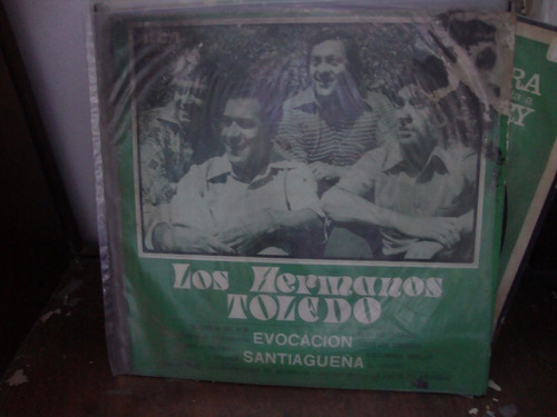 Vinilo Los Hermanos Toledos Evocacion Santiagueña Aa F2