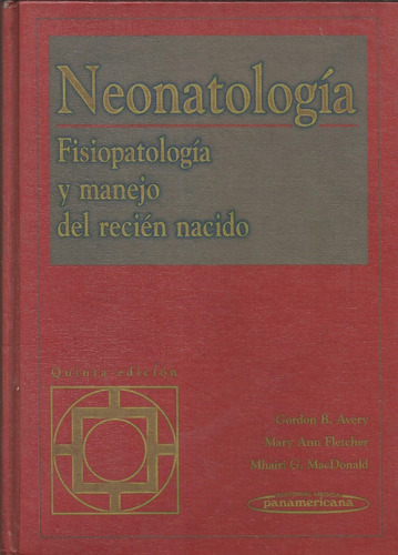 Neonatologia Fiospatologia Y Manejo Del Recien Nacido