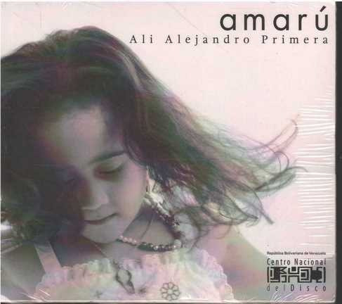 Cd - Ali Alejandro Primera / Amaru - Original Y Sellado