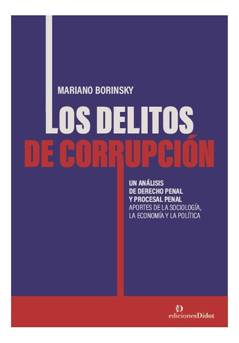 Los Delitos De Corrupción - Borinski