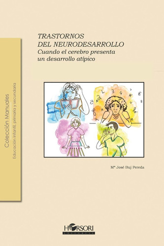 Libro Trastornos Del Neurodesarrollo. Cuando El Cerebro P...