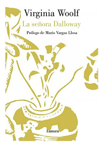 La Se\ora Dalloway - Woolf - Lumen - #d