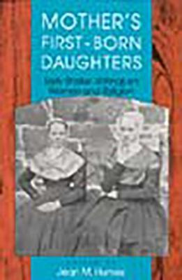 Libro Mother's First-born Daughters - Jean M. Humez