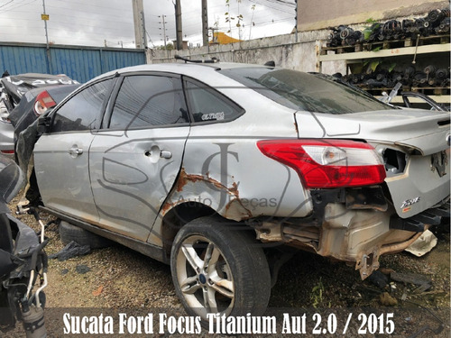 Imagem 3 de 7 de Sucata Ford Focus Titanium Aut 2.0 2015 - Retirada De Peças