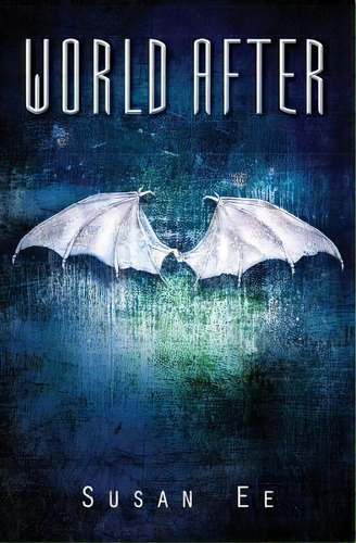 World After, De Susan Ee. Editorial Skyscape, Tapa Blanda, Edición 1 En Inglés