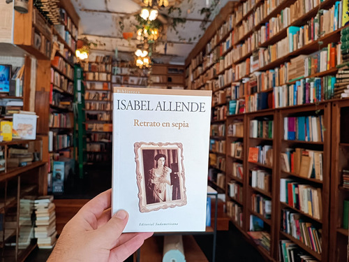 Retrato En Sepia. Isabel Allende.