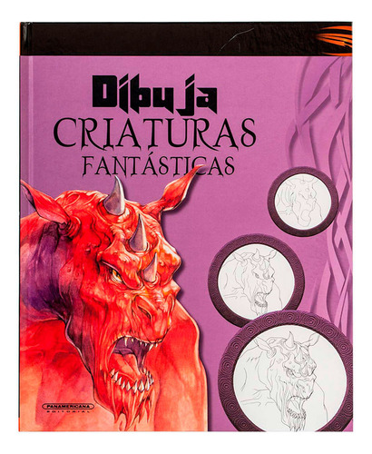 Libro Dibuja Criaturas Fantásticas