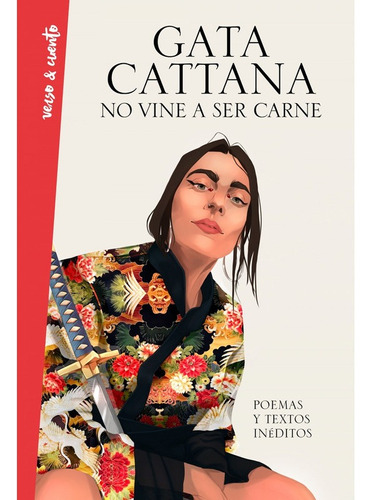Libro No Vine A Ser Carne De Gata Cattana, Original