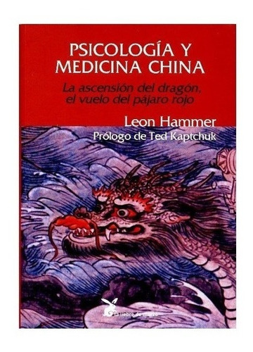 Psicologia Y Medicina China - Leon Hammer