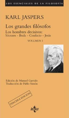 Los Grandes Filãâ³sofos, De Jaspers, Karl. Editorial Tecnos, Tapa Blanda En Español