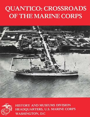 Libro Quantico: Crossroads Of The Marine Corps - Austin, ...