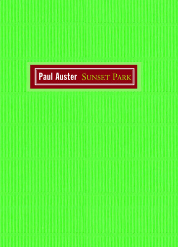 Sunset park, de Auster, Paul. Editora Schwarcz SA, capa mole em português, 2012