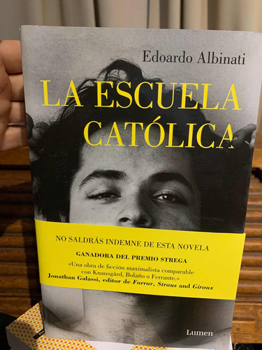 La Escuela Católica. Edoardo Albinati · Lumen