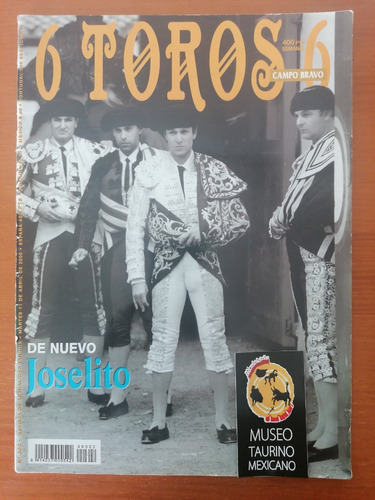 Revista Taurina 6 Toros 6 Joselito Tauromaquia Torero