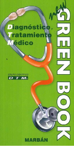 Libro New Green Book Diagnóstico Y Tratamiento Médico Dtm De