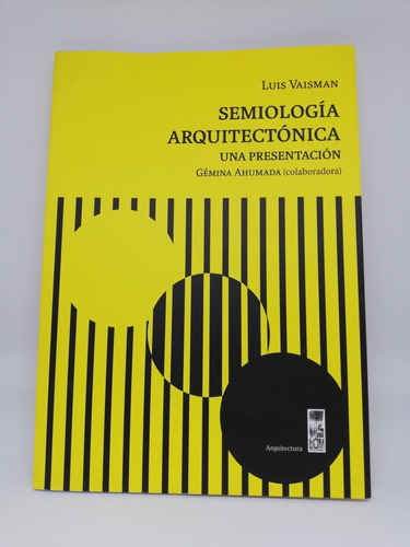 Libro Semiología Arquitectónica - Luis Vaisman