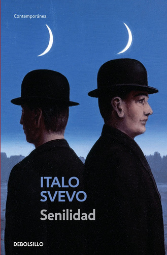Senilidad - Italo Svevo
