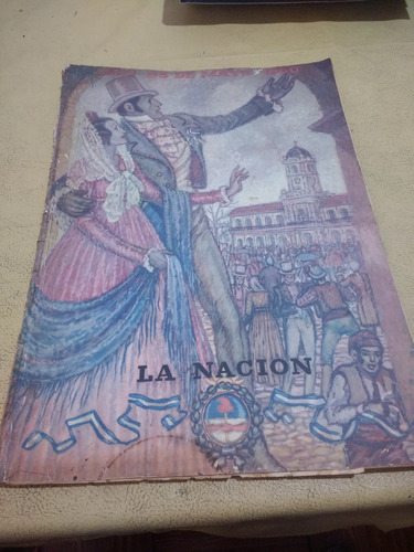 La Nación Revista 22/5/1960 150° Aniversario Revolución Mayo