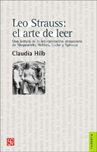 Leo Strauss El Arte De Leer Lectura - Claudia Hilb - Fondo 