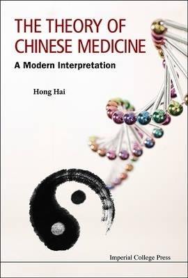 Libro Theory Of Chinese Medicine, The: A Modern Interpret...