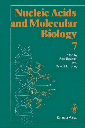 Nucleic Acids And Molecular Biology, De Fritz Eckstein. Editorial Springer Verlag Berlin Heidelberg Gmbh Co Kg, Tapa Blanda En Inglés